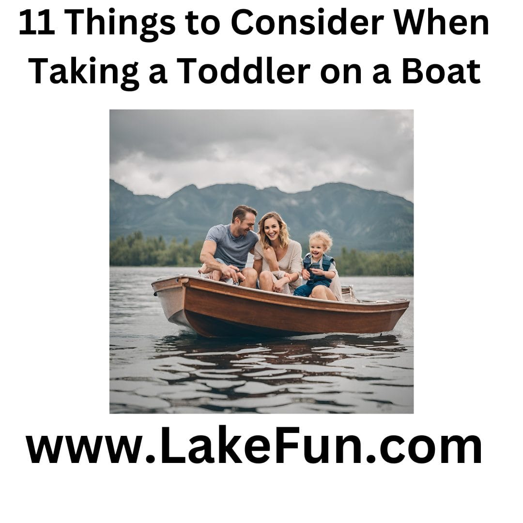 11 Things to Consider When Taking a Toddler on a Boat