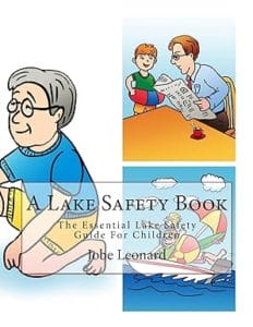 A Lake Safety Book: The Essential Lake Safety Guide For Children